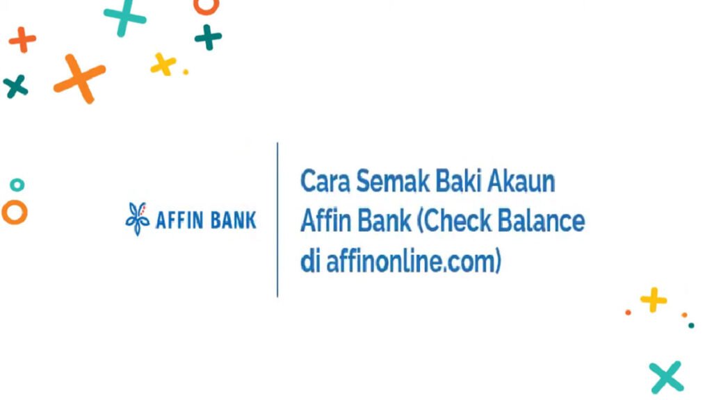 Panduan Langkah Demi Langkah: Semak Baki Pinjaman Kereta Affin Bank Secara Online