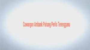 Cawangan Ambank Pahang Perlis Terengganu
